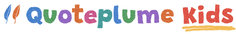 Quoteplume Kids